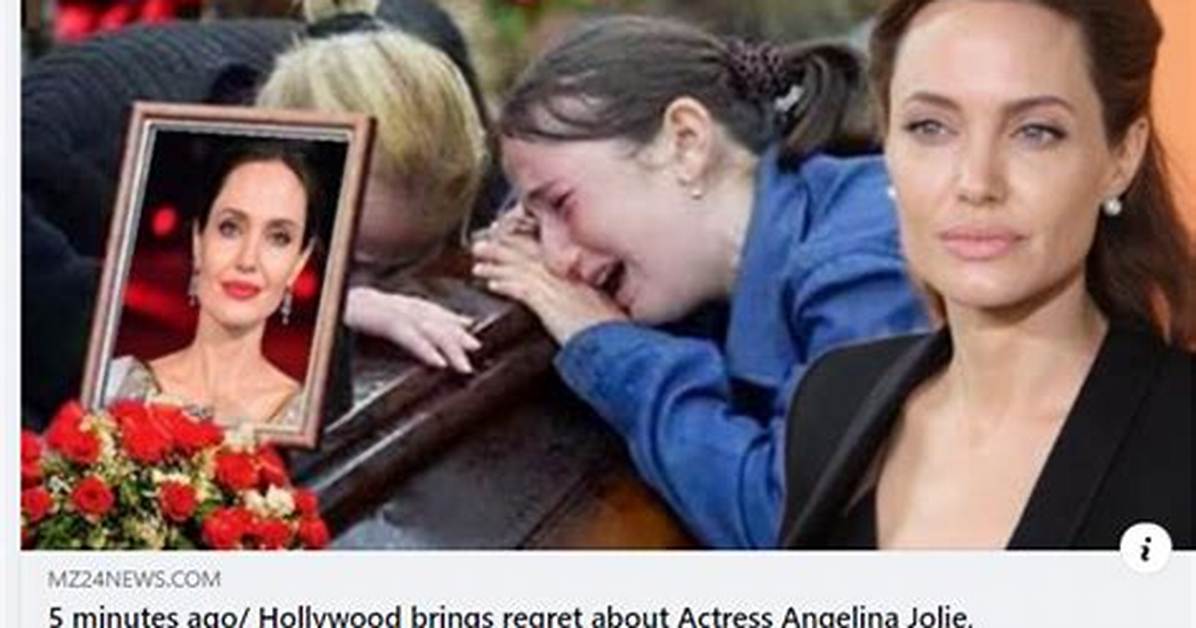 Angelina Jolie: Has She Died?