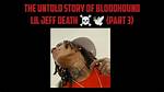 Bloodhound Lil Jeff Autopsy: the Untold Story of a Rising Star
