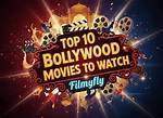 Filmyfly World Bollywood: the Ultimate Destination for Bollywood Enthusiasts