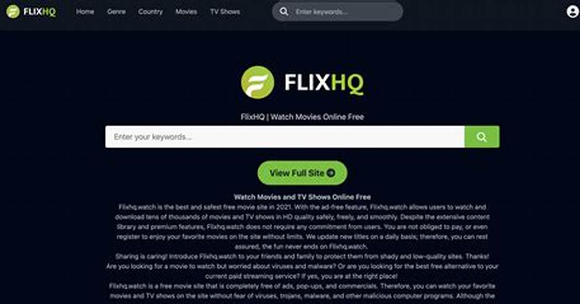 Flixhq. to: Your Ultimate Guide to Streaming Movies and Tv Shows