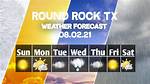 Forecast for Round Rock, Texas: a Comprehensive Guide