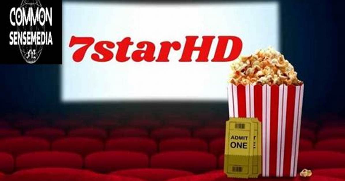 Free 7Starhd Movies: Latest Releases and Classics You Can't Miss
