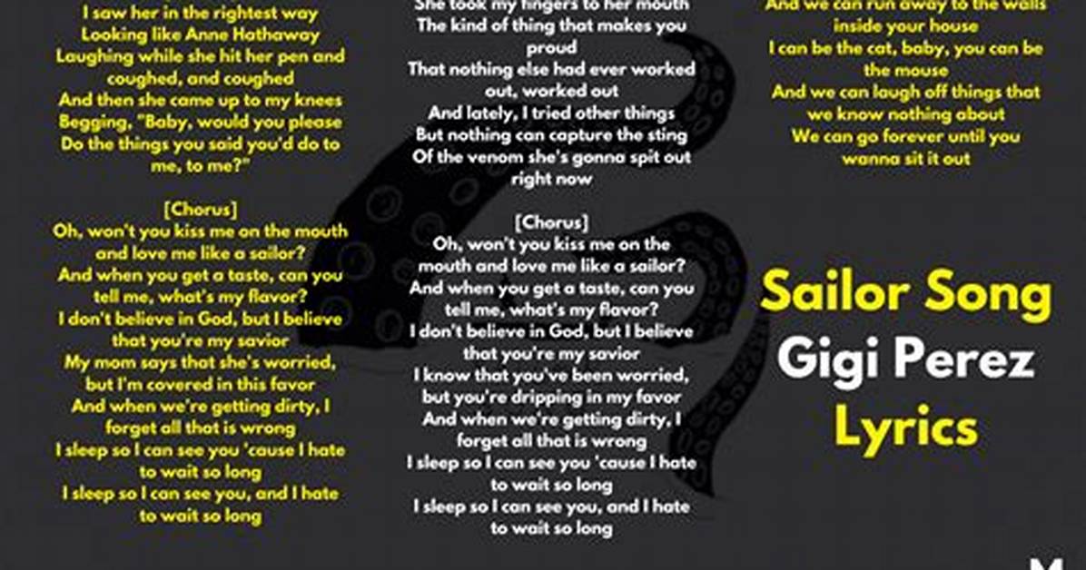Gigi Perez Sailor Song Lyrics: a Deep Dive into the Meaning and Impact