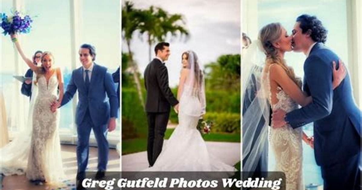 Greg Gutfeld Wedding Photos: a Glimpse into the Celebration of Love