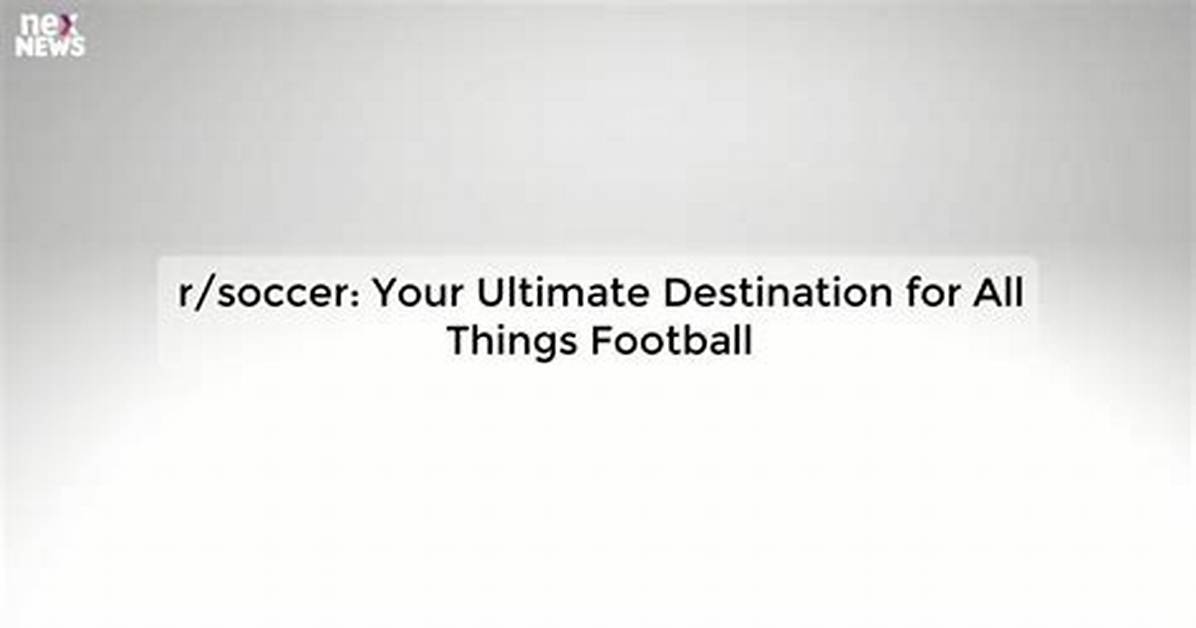 Hdhub4U Football: Your Ultimate Destination for Football Streaming
