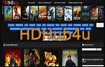 Hdhub4U Hindi Movie: Your Ultimate Guide to Streaming and Downloading
