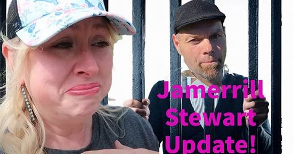 Jamerrill Stewart Husband Court Case: a Comprehensive Overview