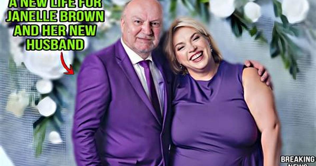 Janelle Brown's New Husband 2024: Everything You Need to Know