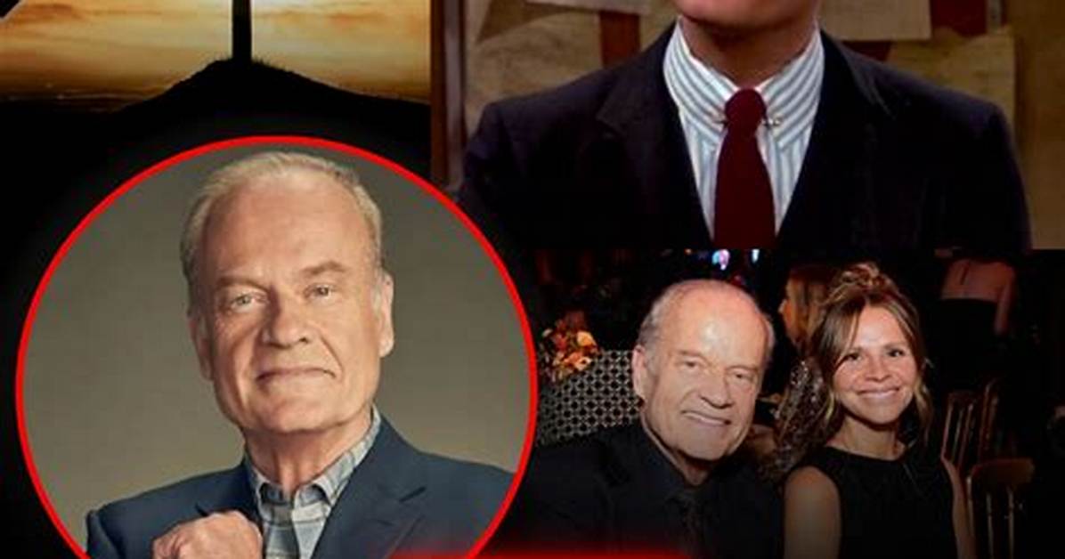 Kelsey Grammer: a Journey Through the Life and Career of a Legendary Actor
