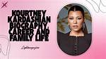 Kourtney Kardashian: the Life and Career of a Reality Tv Star