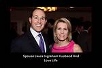 Laura Ingraham's Husband: Everything You Need to Know