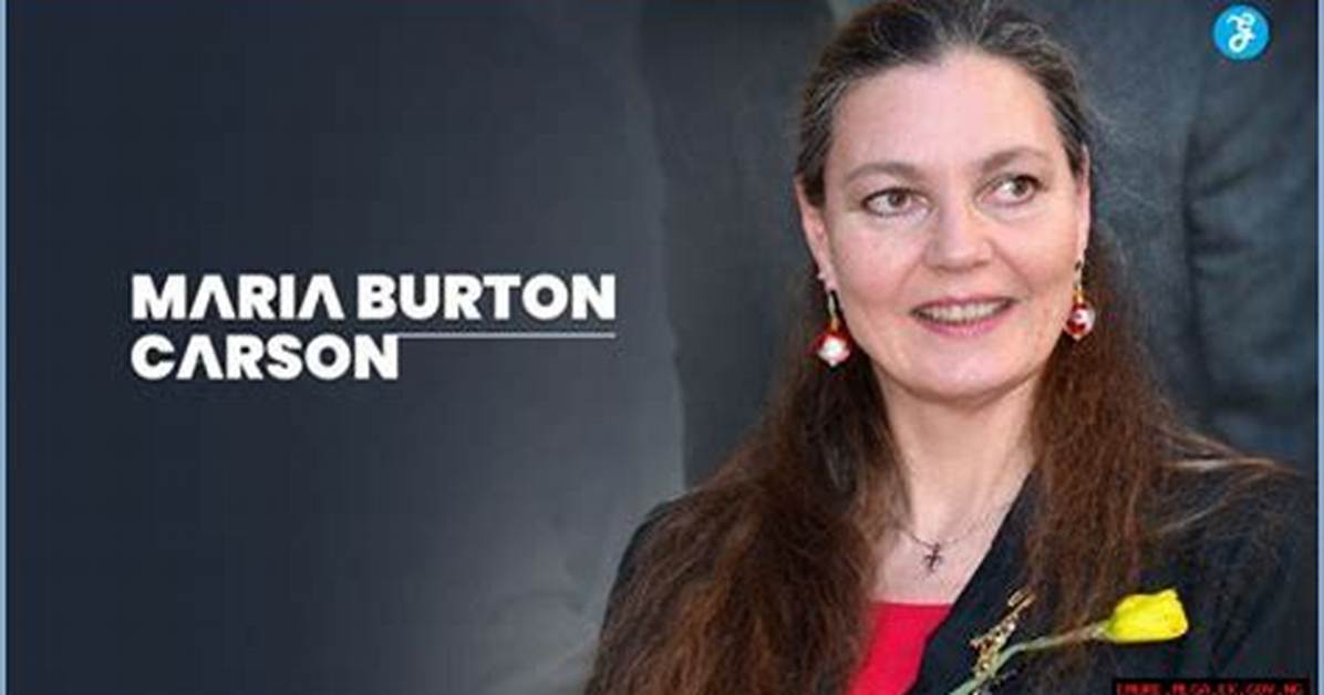 Maria Burton: a Comprehensive Biography and Insights