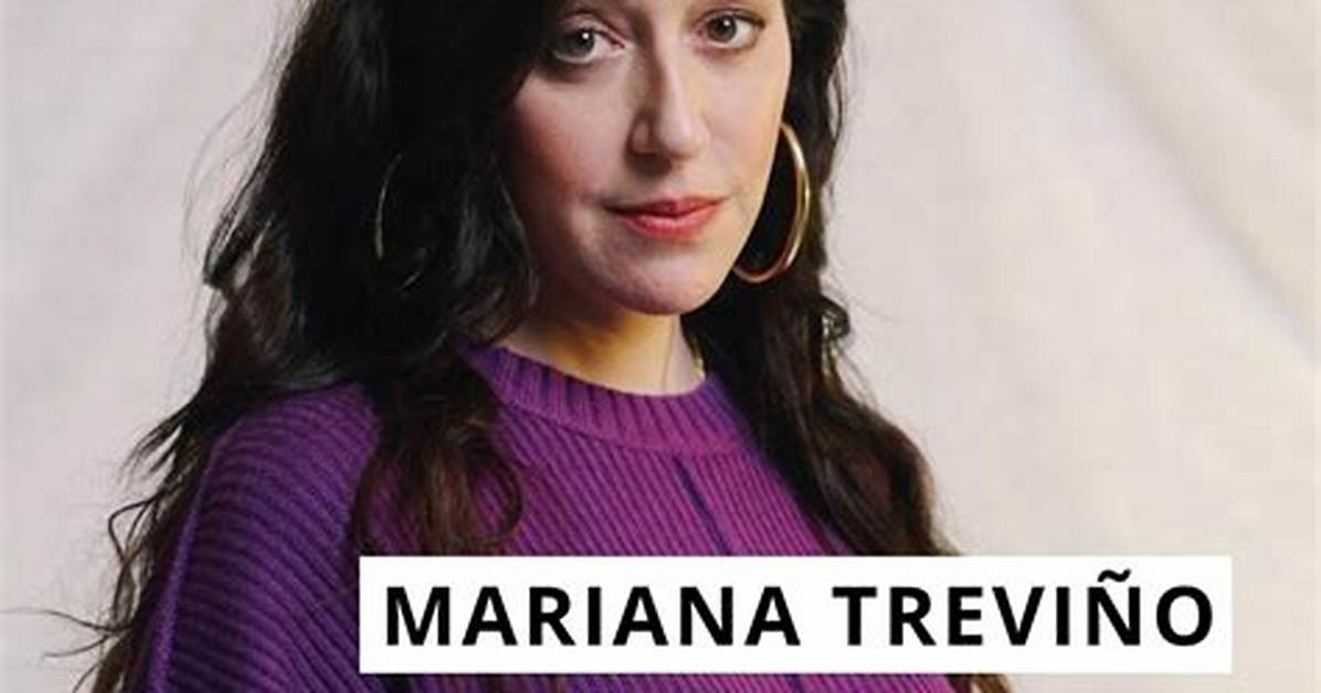 Mariana Trevino: the Rising Star of Entertainment
