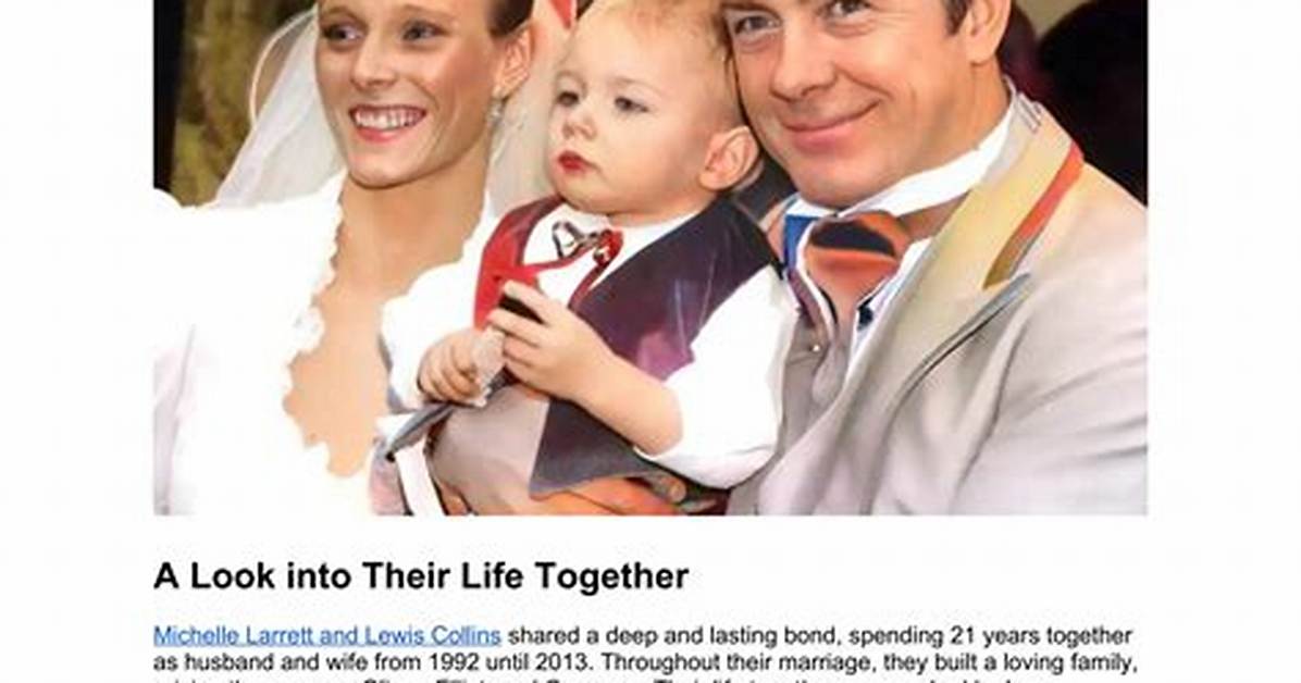 Michelle Larrett: a Comprehensive Look at Her Life and Career