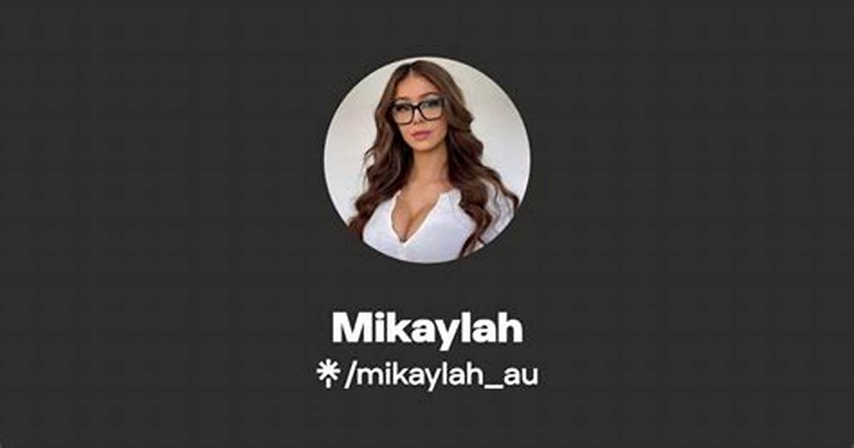 Mikaylah Au: the Rise of an Onlyfans Sensation