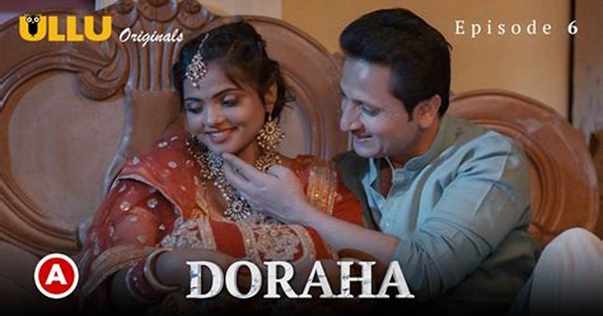 New Doraha Web Series Mustwatch: Why It’s a Phenomenon You Can't Miss!