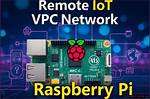 Remoteiot Platform Free Raspberry Pi: Your Ultimate Guide to Building Smart Iot Solutions