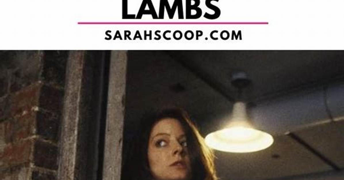 Silence of the Lambs Quotes: Unveiling the Most Memorable Lines