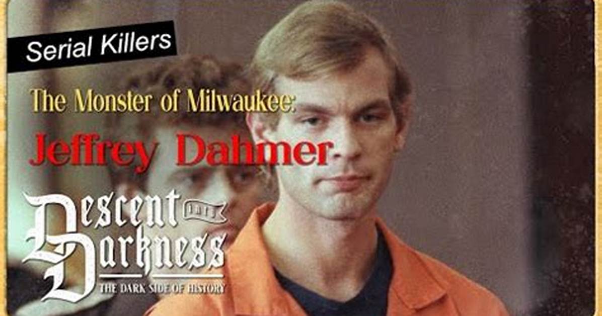 The Disturbing Legacy of Jeffrey Dahmer: Understanding the Man Behind the Monster
