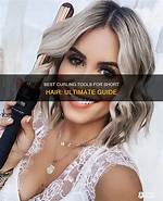 The Ultimate Guide to the Best Curling Iron: Your Path to Perfect Curls