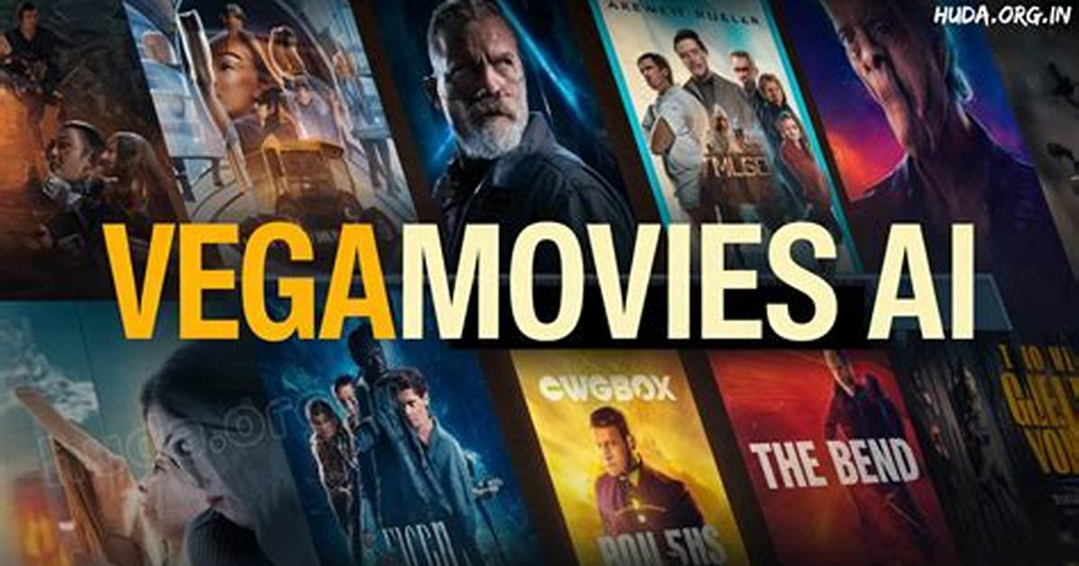 The Vegamovies: Your Ultimate Guide to Streaming Movies
