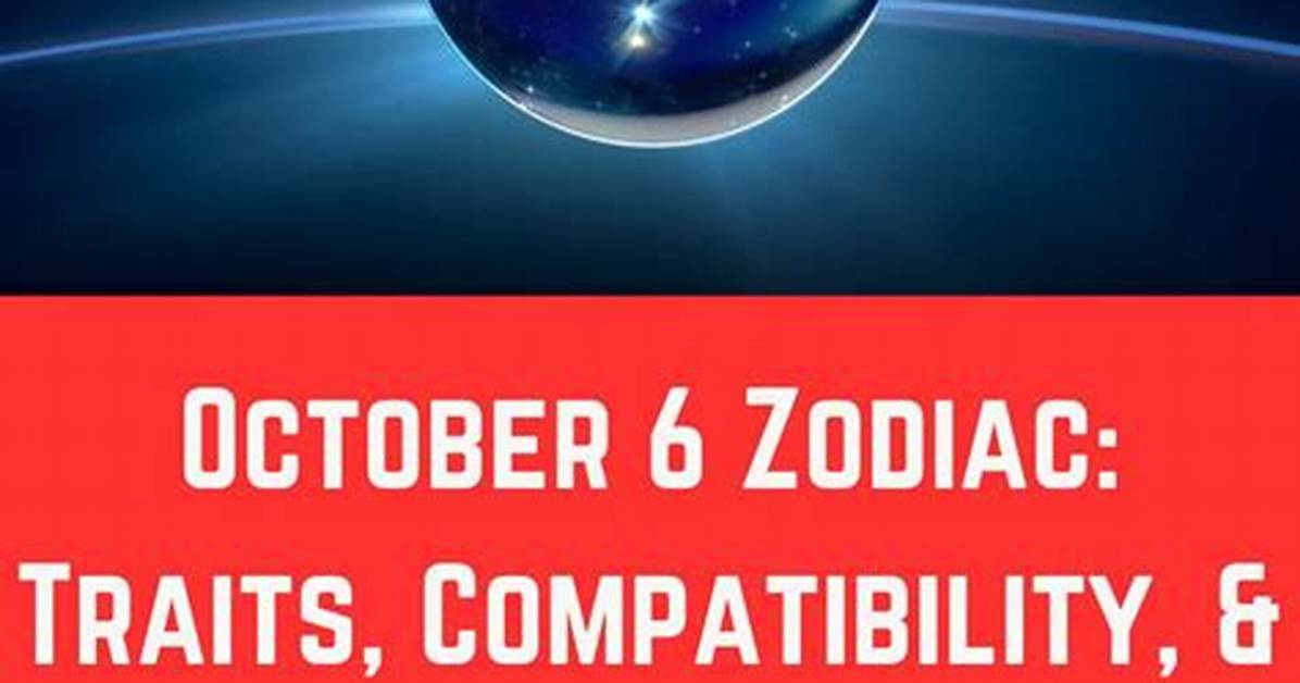 Understanding the October Zodiac: Traits, Compatibility, and More