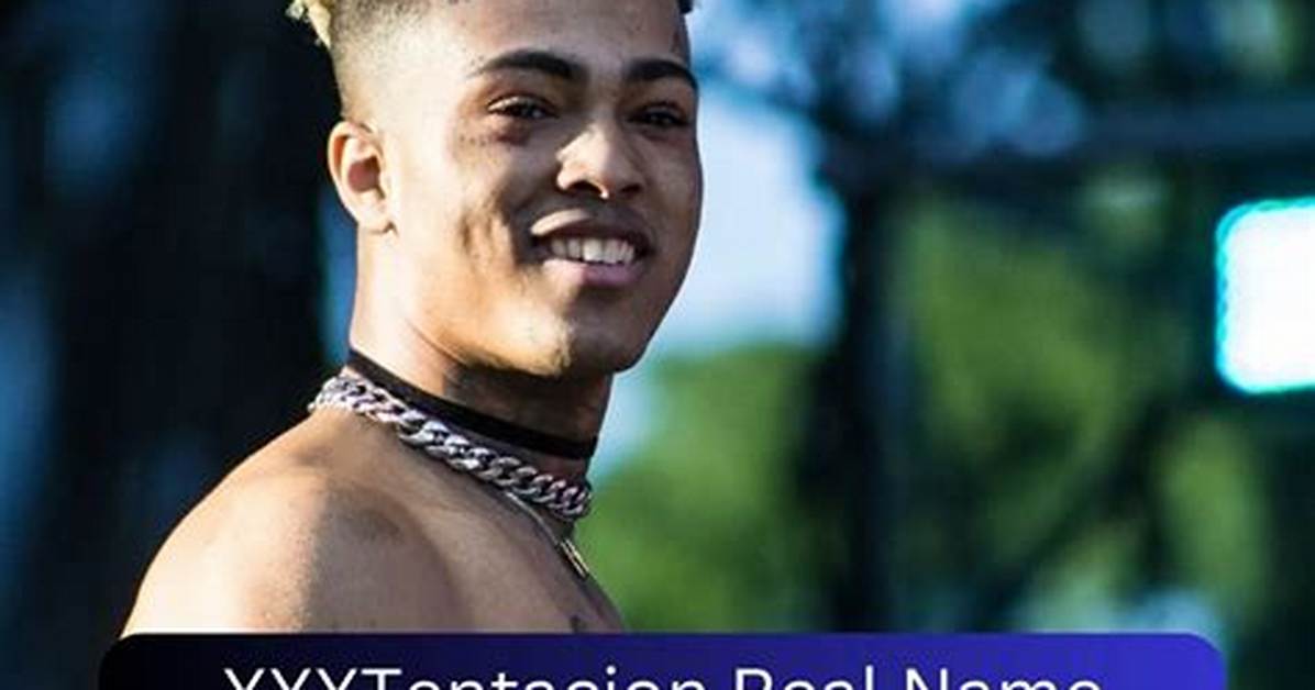 Understanding Xxxtentacion's Real Name: the Life and Legacy of a Controversial Figure