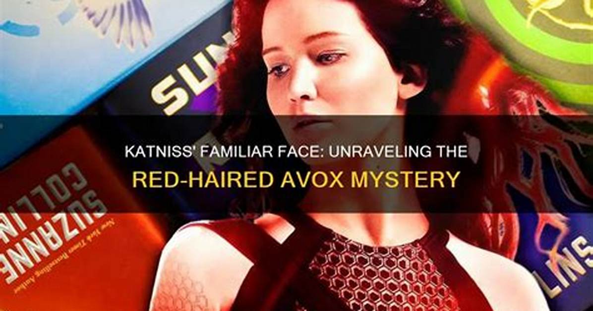 Unraveling the Legacy of Katniss Everdeen: the Girl on Fire