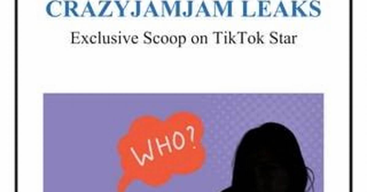 Unveiling the Secrets of Crazyjamjam Fanfix Leaked Content: What You Need to Know