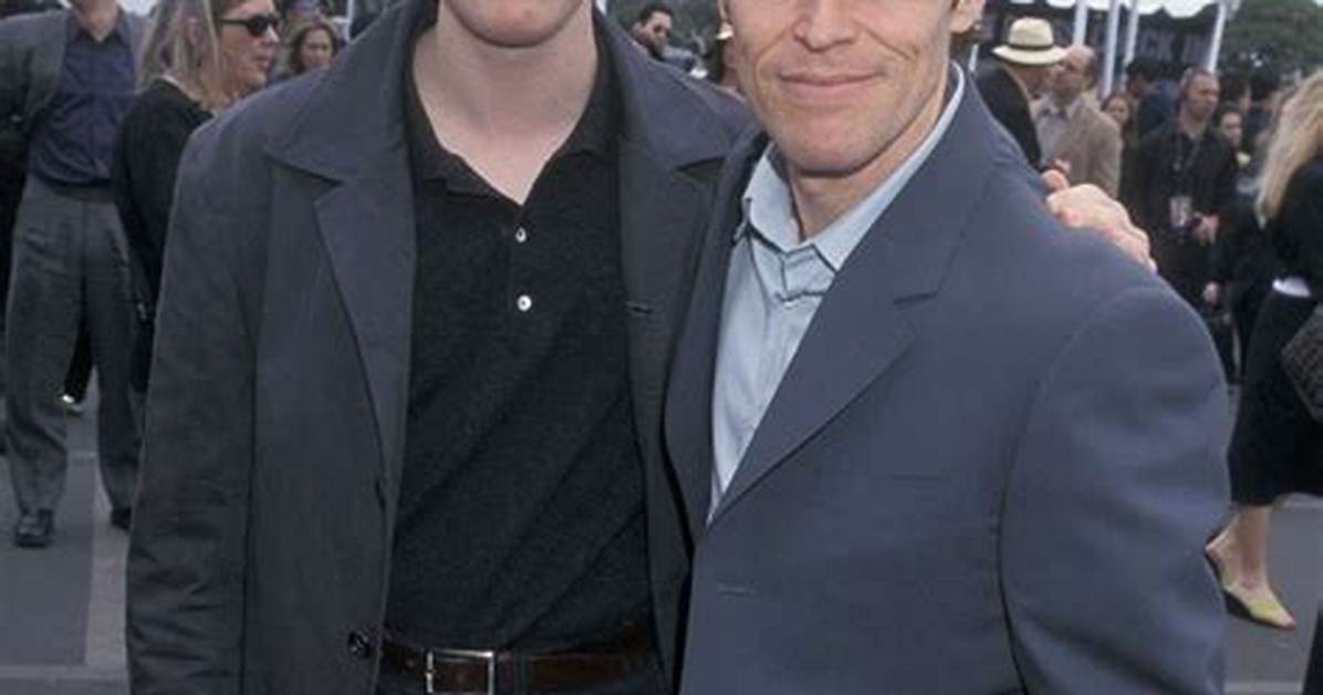 William Dafoe's Son: Exploring the Legacy of a Hollywood Icon
