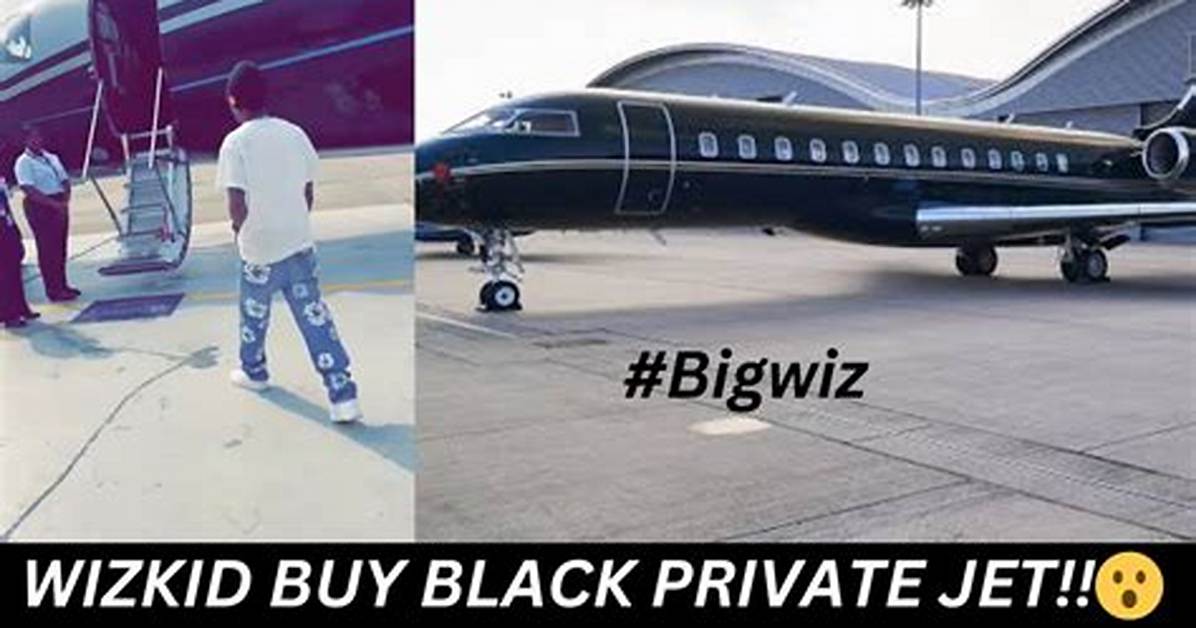 Wizkid's Private Jet: a Look into the Life of the Afrobeat Sensation