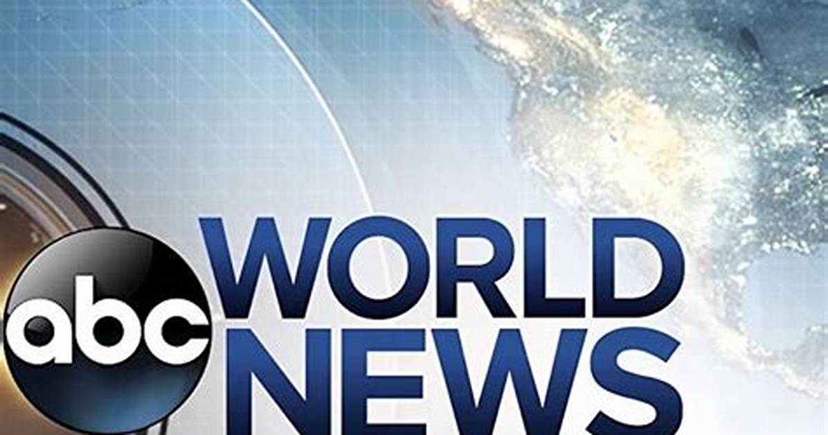 World News Tonight: Your Comprehensive Guide to Global Affairs