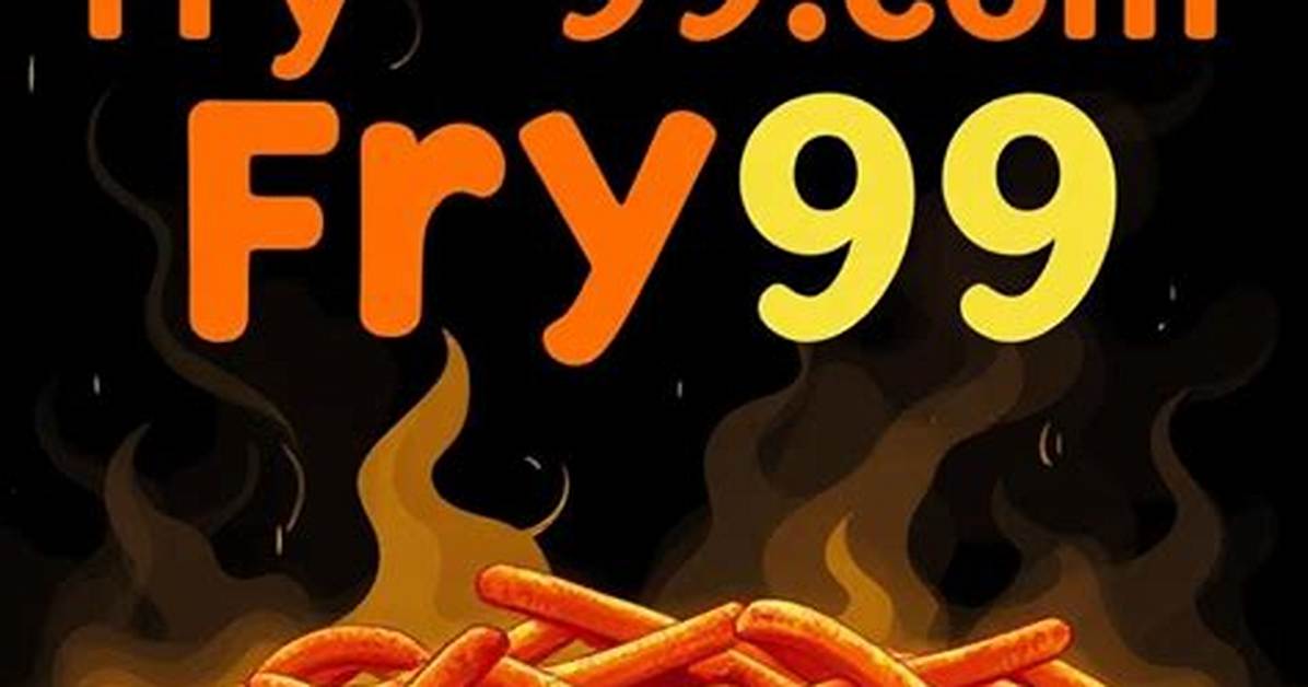 Www. Fry99. Com: Your Ultimate Guide to Online Entertainment and Beyond